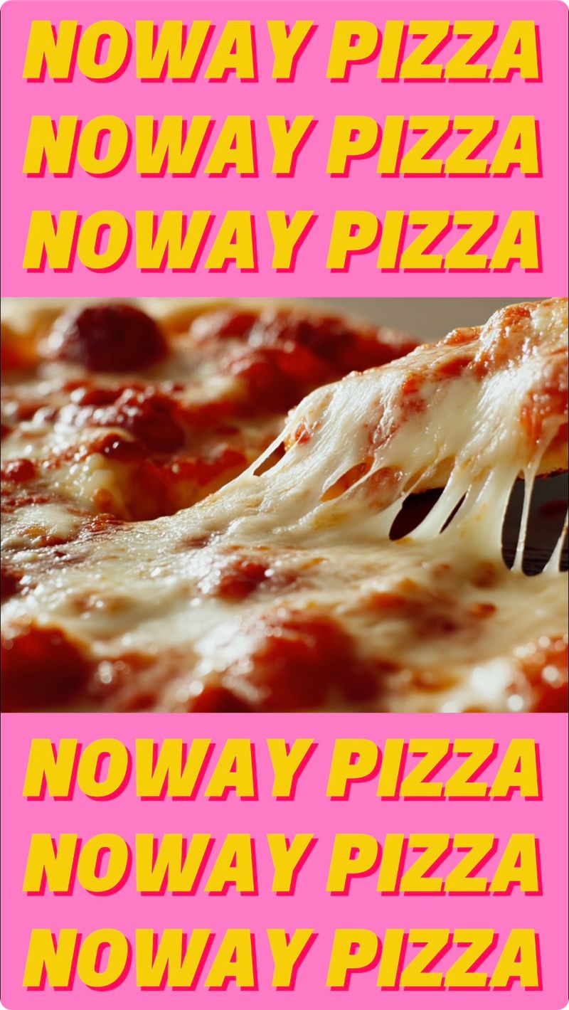 NOWAY PIZZA
